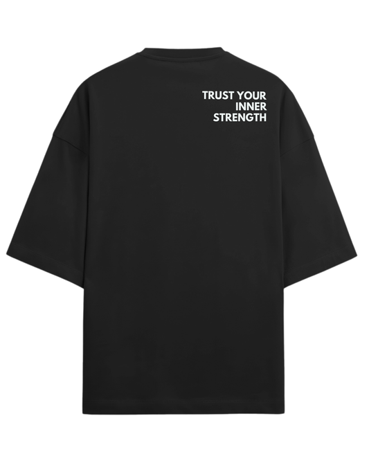 TRUST YOUR INNER STRENGTH